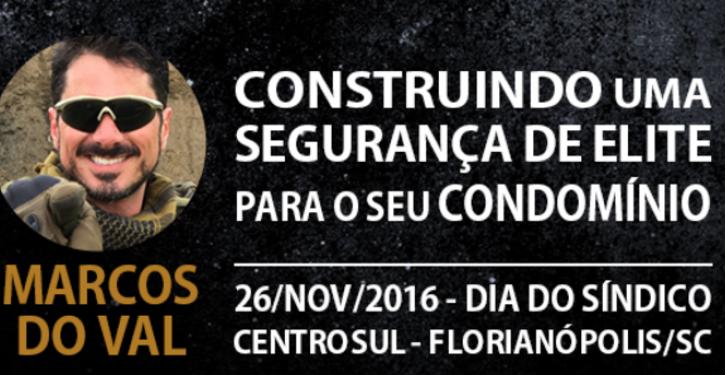 3ª edição do Condomínio Summit traz instrutor da SWAT a Florianópolis para palestra sobre segurança