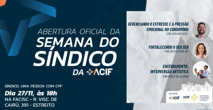 Prepare-se para o evento mais esperado do ano pelo Núcleo de Condomínios da ACIF!