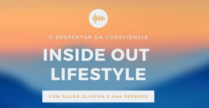 Inside Out Lifestyle promovido pelo mentor e coach Julião Oliveira sugere transformações na vida dos participantes