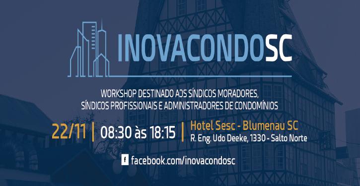 3ª Edição – do Workshop Inovacondo SC – Blumenau